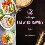 Jadłospis łatwostrawny